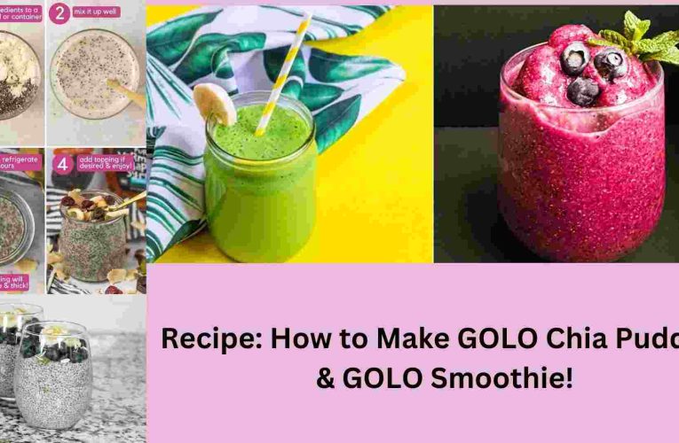 GOLO Chia Pudding Recipe & GOLO Smoothie Recipe